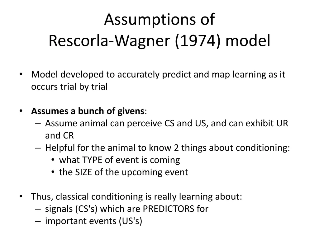 assumptions of rescorla wagner 1974 model