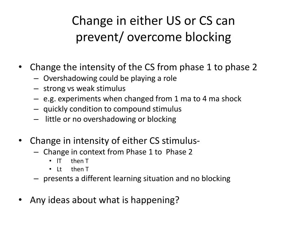 change in either us or cs can prevent overcome