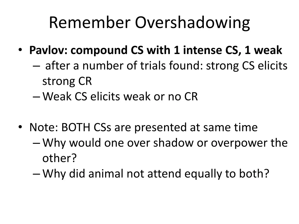 remember overshadowing