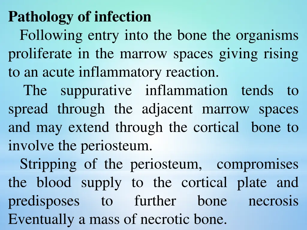 pathology of infection following entry into