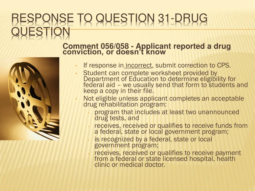 response to question 31 drug question comment