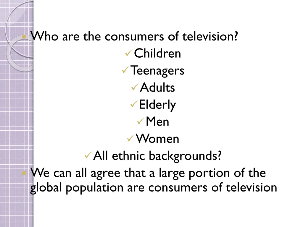 who are the consumers of television children