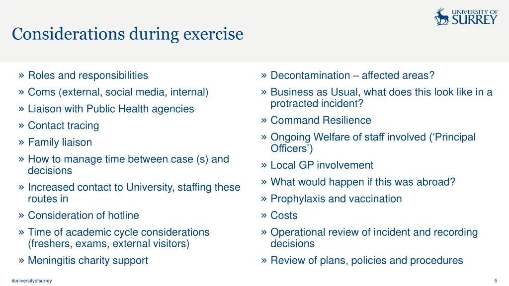 considerations during exercise