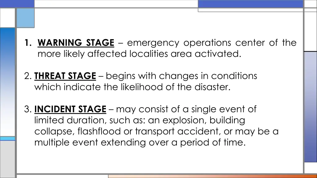 1 warning stage emergency operations center