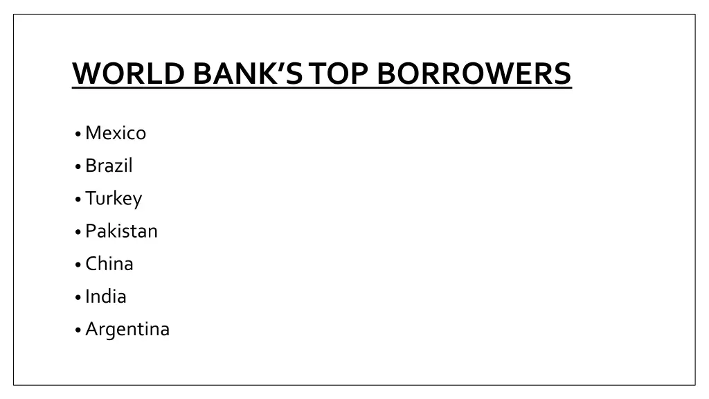 world bank s top borrowers