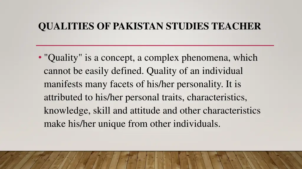 qualities of pakistan studies teacher