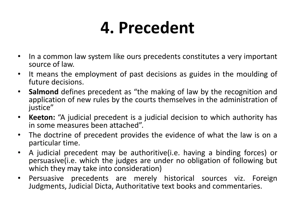 4 precedent