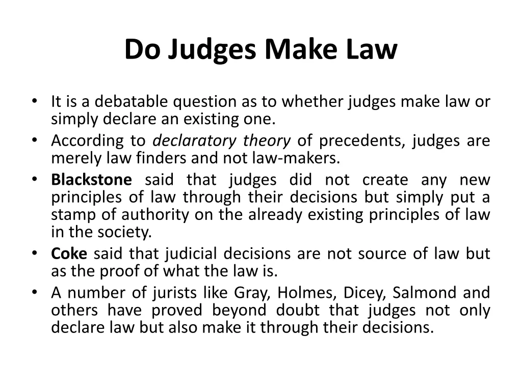 do judges make law