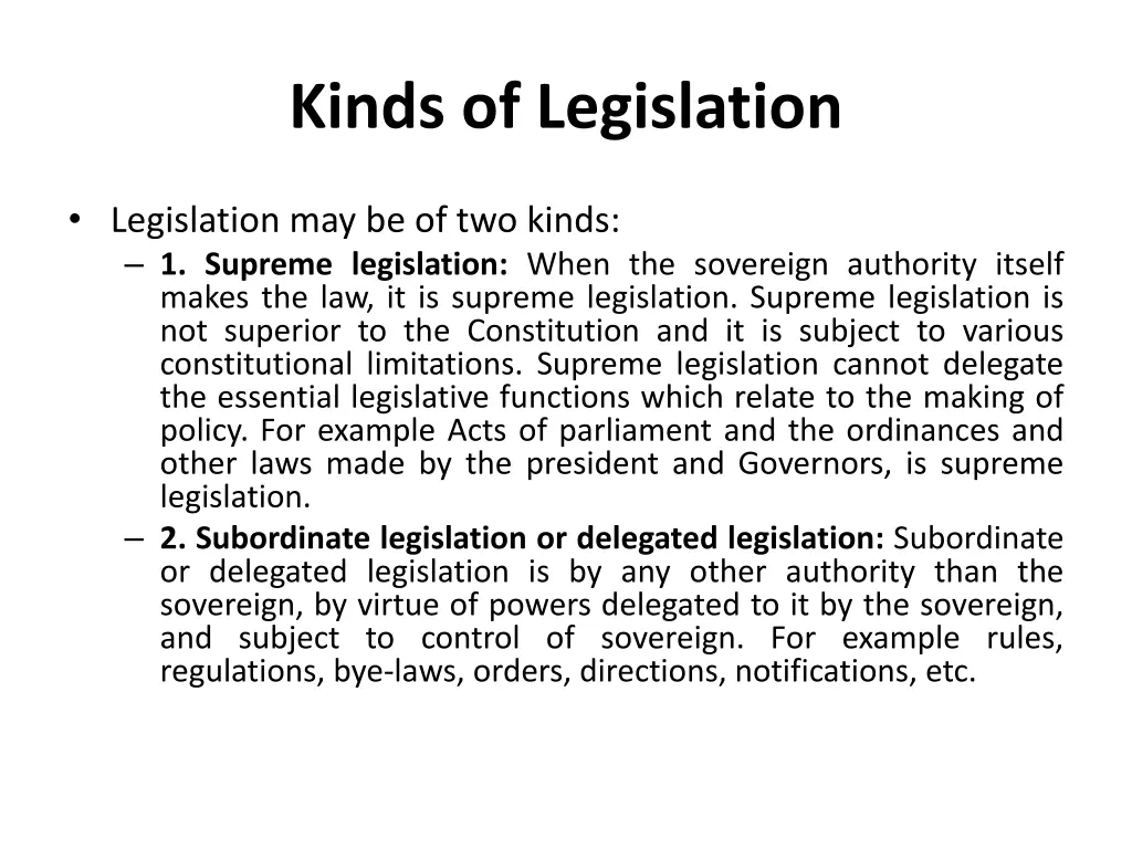 kinds of legislation