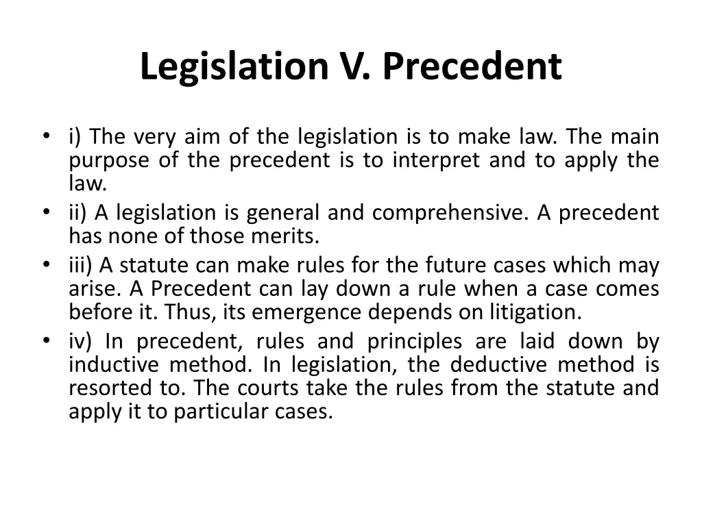 legislation v precedent