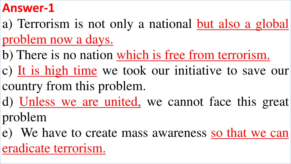 answer 1 a terrorism is not only a national