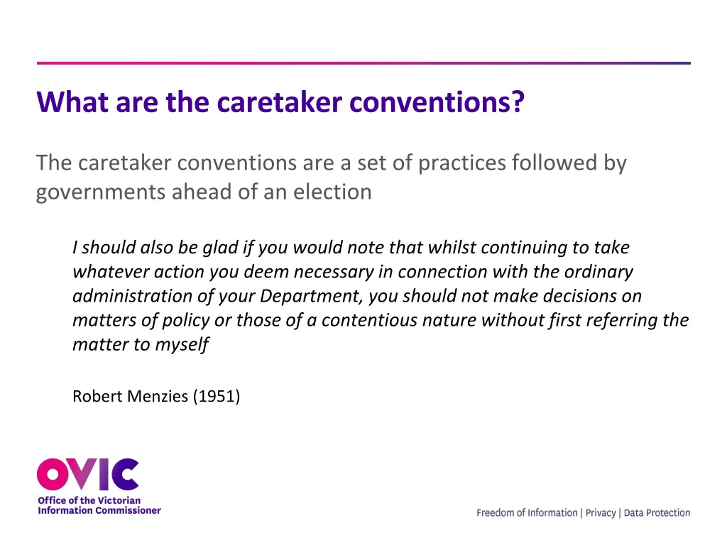 what are the caretaker conventions