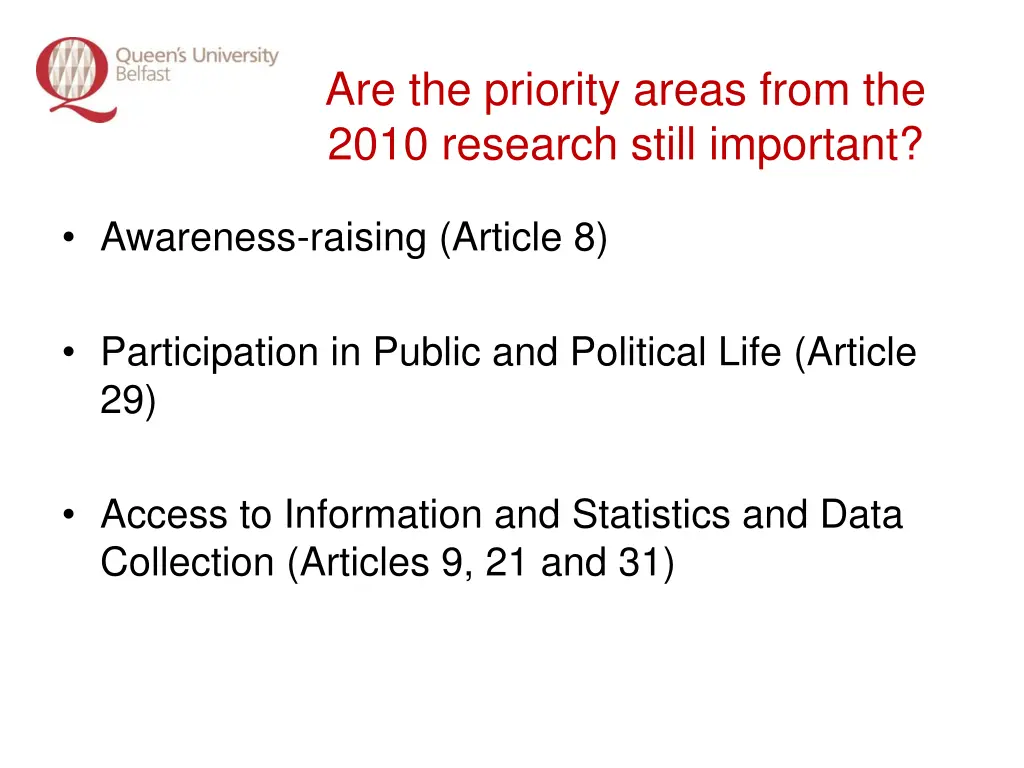 are the priority areas from the 2010 research