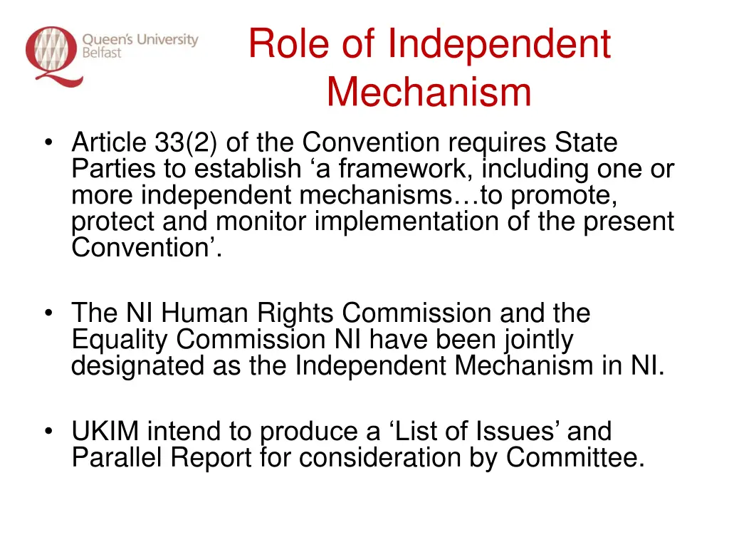 role of independent mechanism