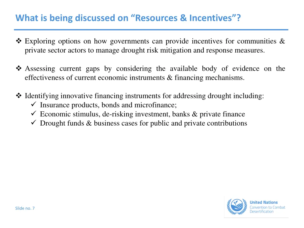 what is being discussed on resources incentives