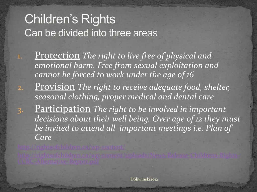 children s rights can be divided into three areas