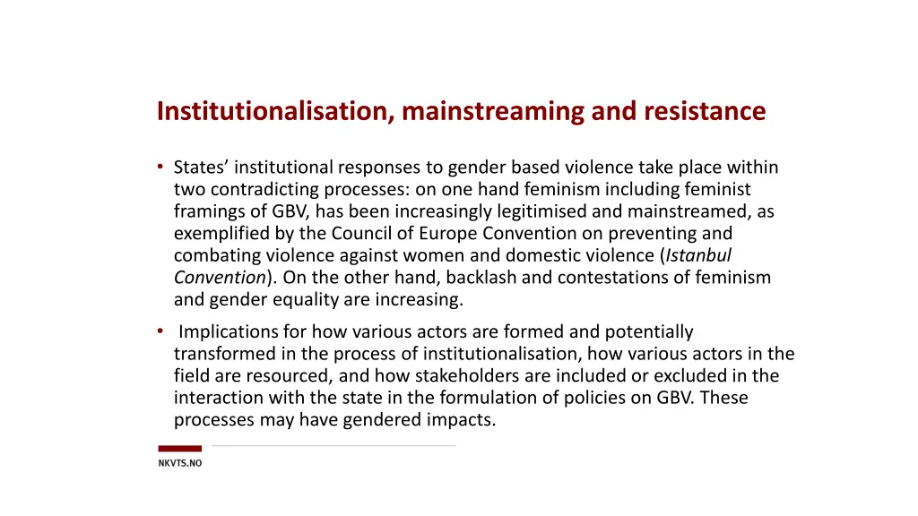 institutionalisation mainstreaming and resistance