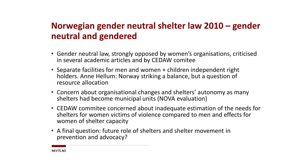 norwegian gender neutral shelter law 2010 gender