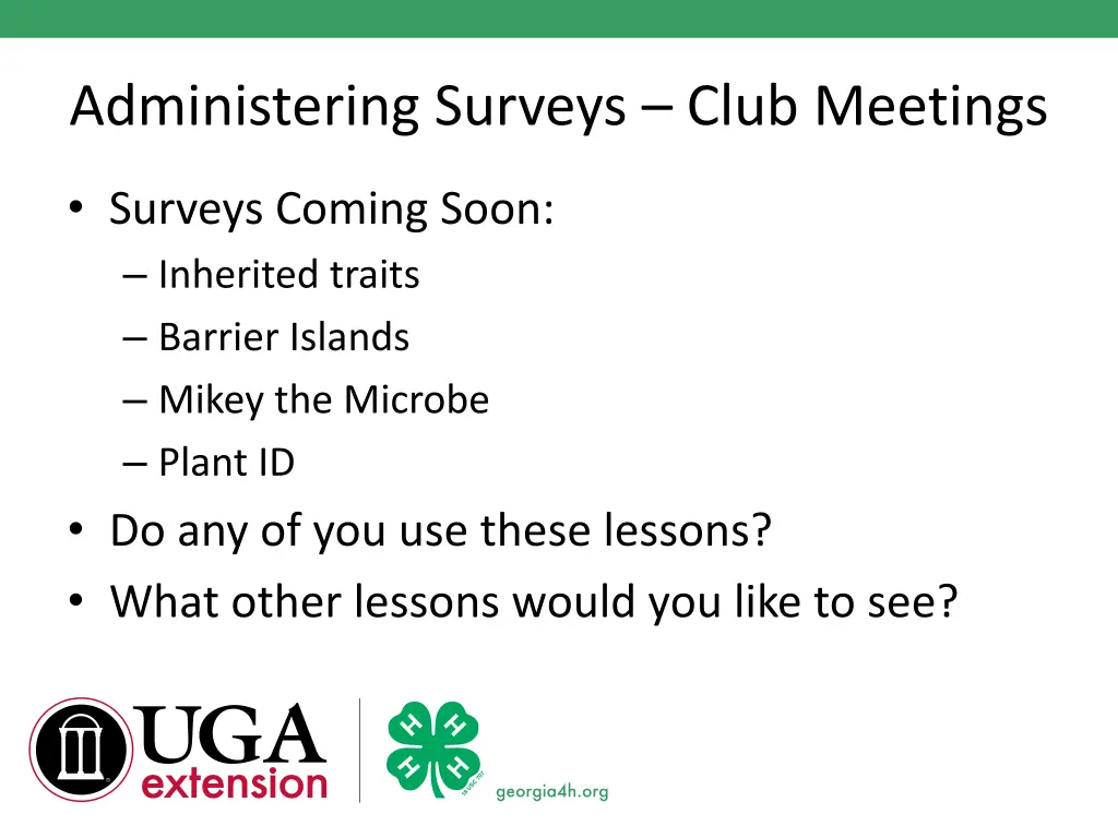 administering surveys club meetings