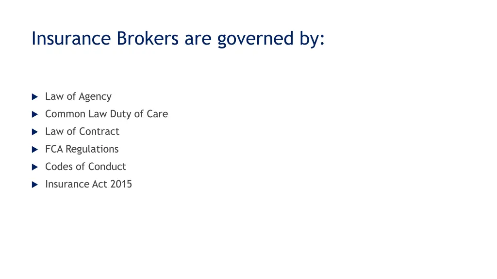 insurance brokers are governed by