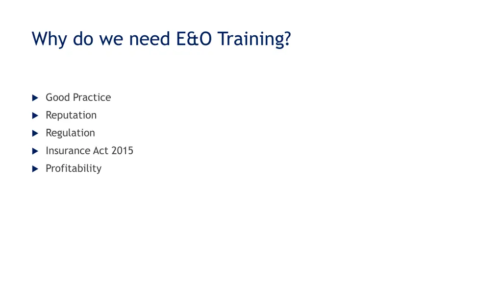 why do we need e o training