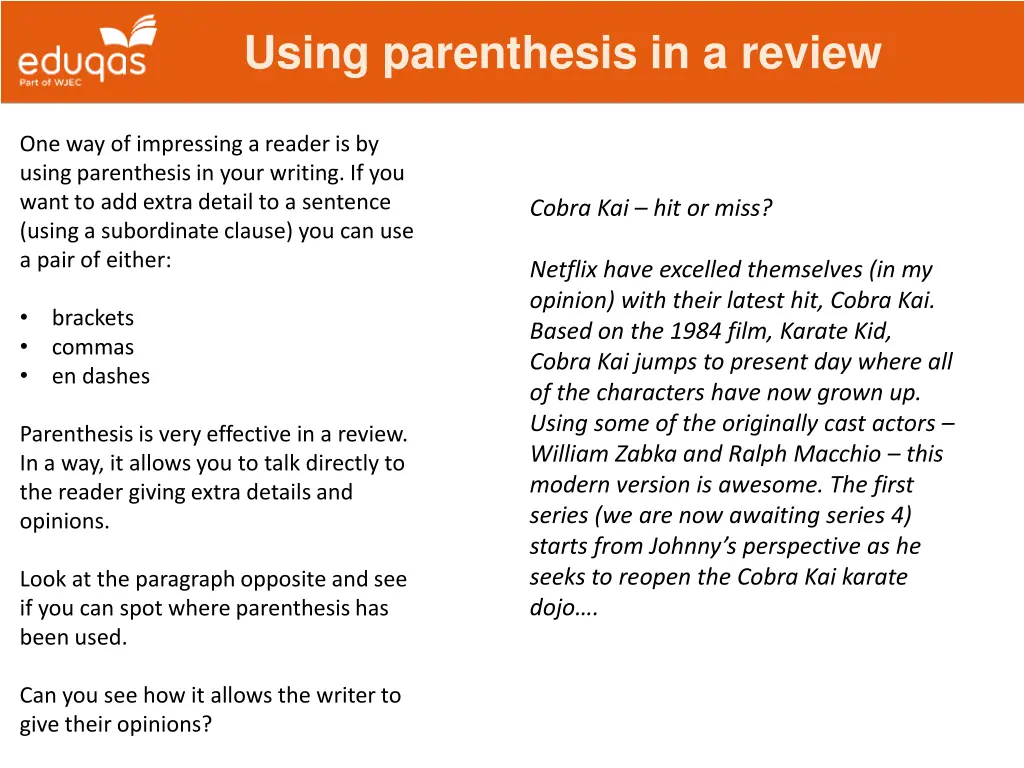 using parenthesis in a review