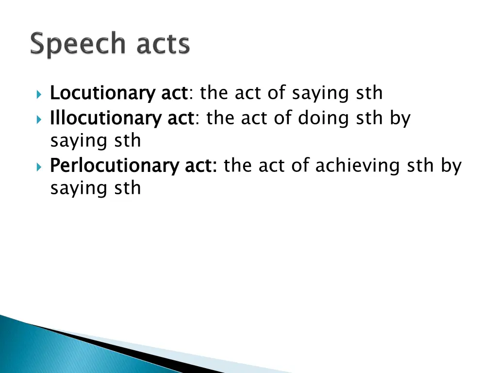 locutionary illocutionary saying