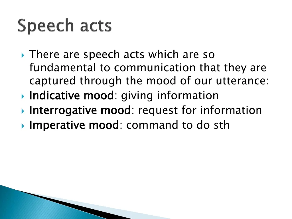 there are speech acts which are so fundamental