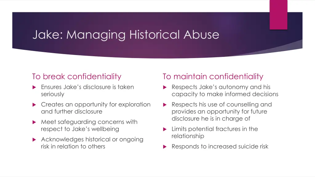 jake managing historical abuse