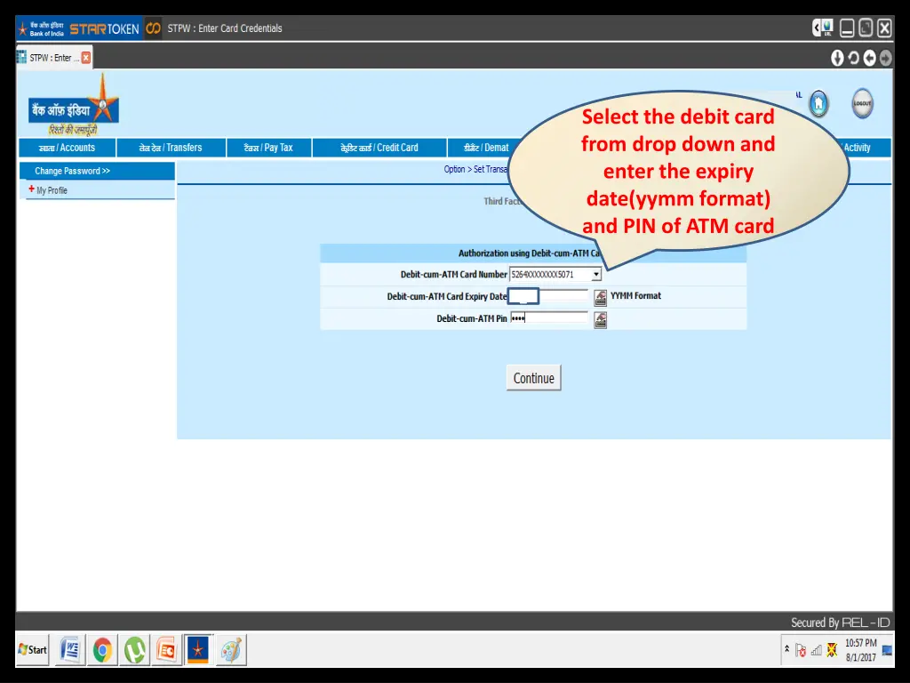 select the debit card from drop down and enter