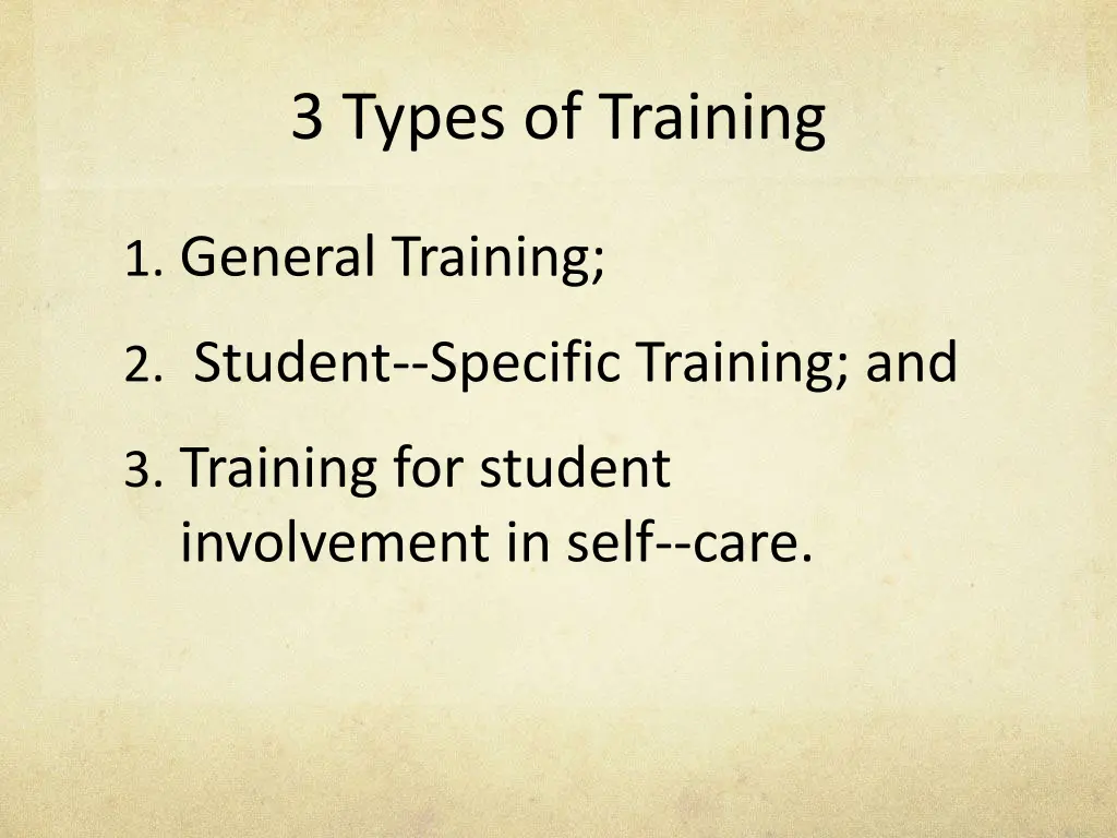 3 types of training