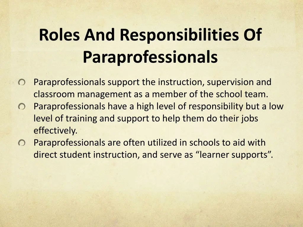 roles and responsibilities of paraprofessionals