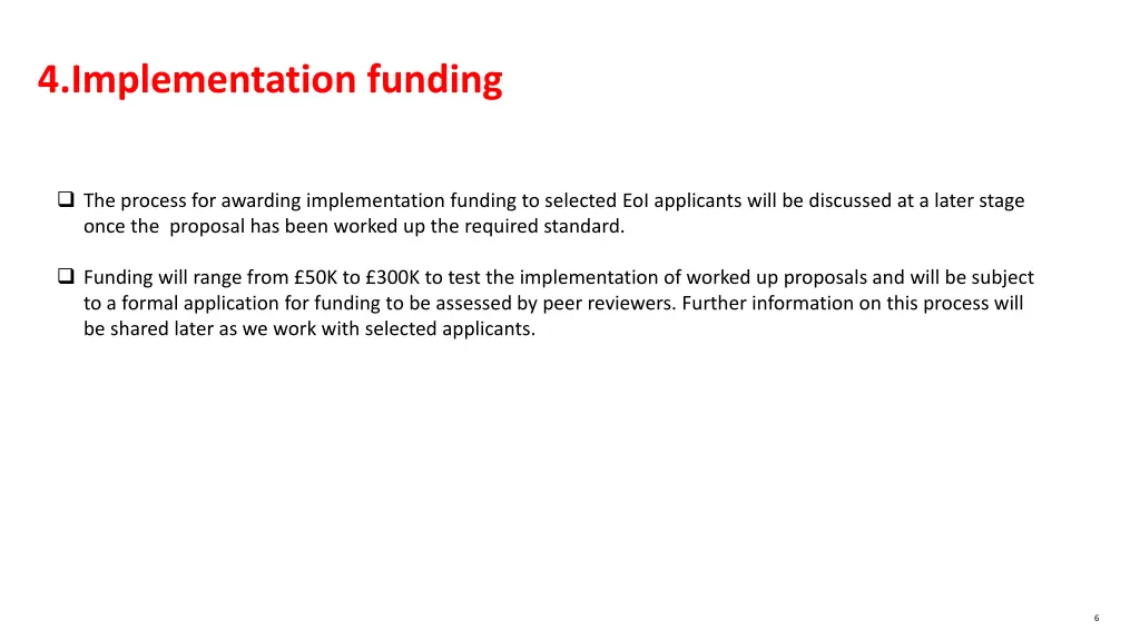 4 implementation funding