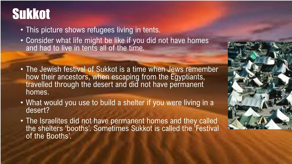 sukkot this picture shows refugees living