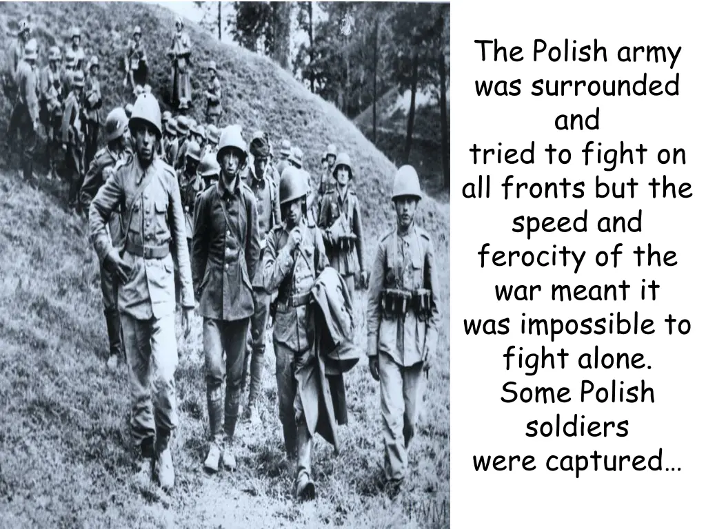 the polish army was surrounded and tried to fight