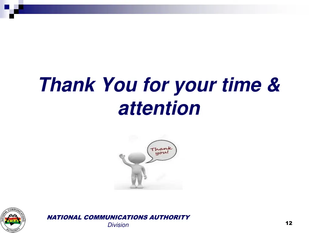 thank you for your time attention