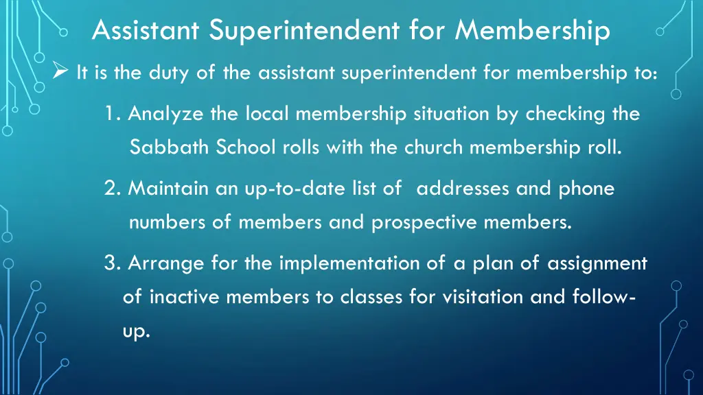 assistant superintendent for membership