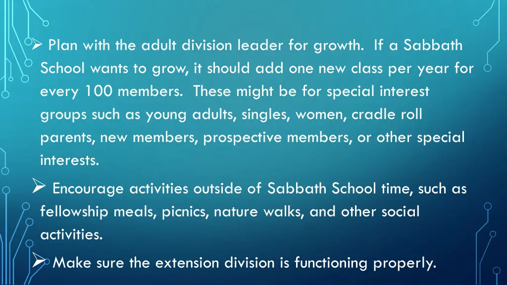 plan with the adult division leader for growth