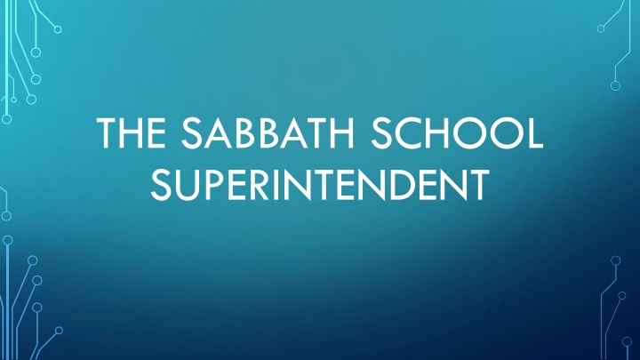 the sabbath school superintendent