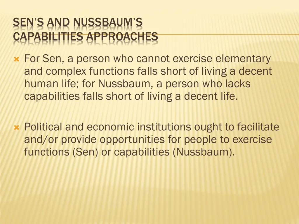 sen s and nussbaum s capabilities approaches