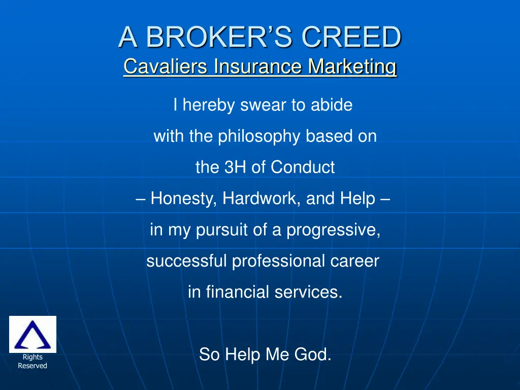 a broker s creed cavaliers insurance marketing