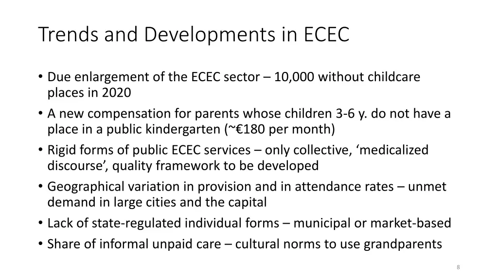 trends and developments in ecec