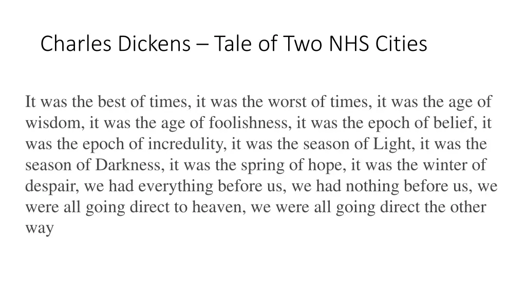 charles dickens tale of two nhs cities