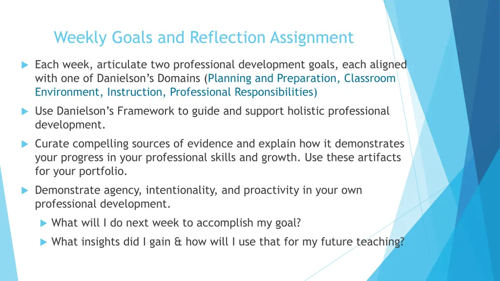 weekly goals and reflection assignment