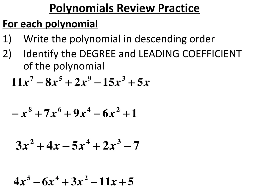 polynomials review practice for each polynomial