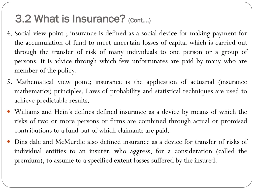 3 2 what is insurance 3 2 what is insurance cont 2