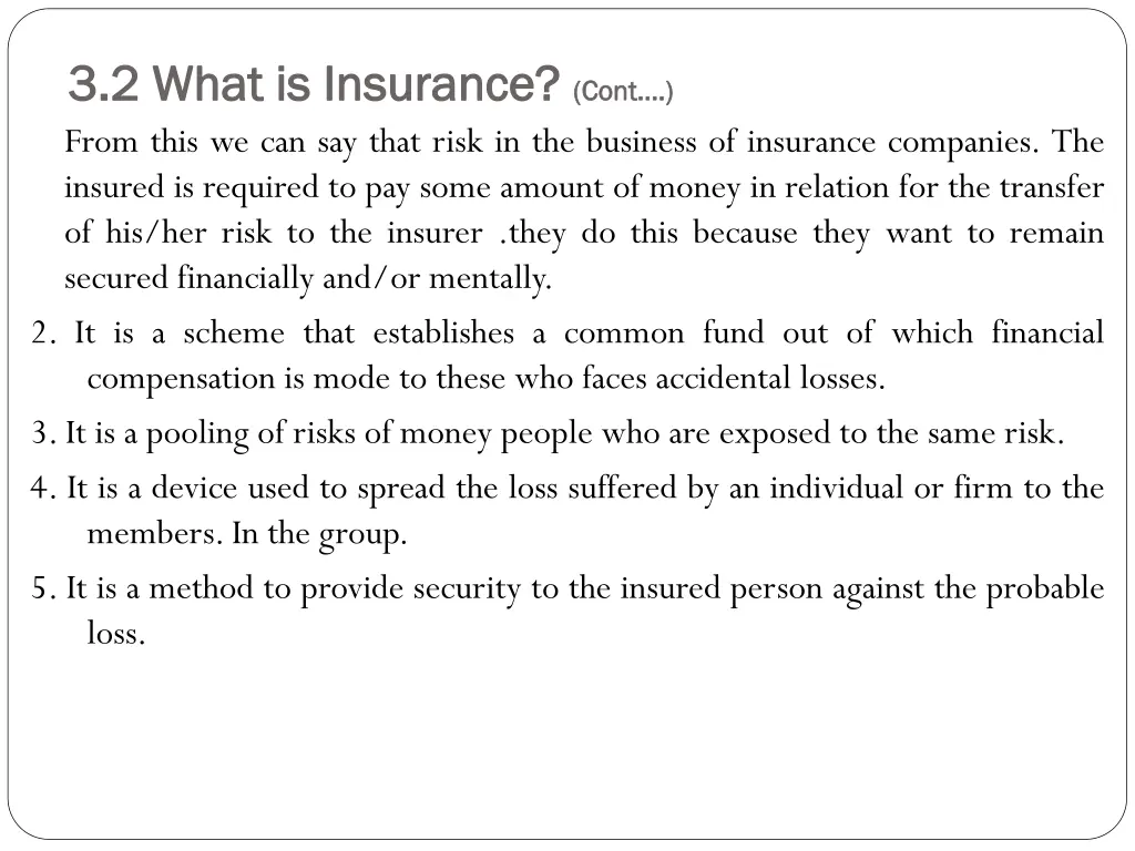 3 2 what is insurance 3 2 what is insurance cont 4