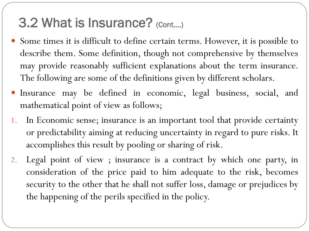 3 2 what is insurance 3 2 what is insurance cont