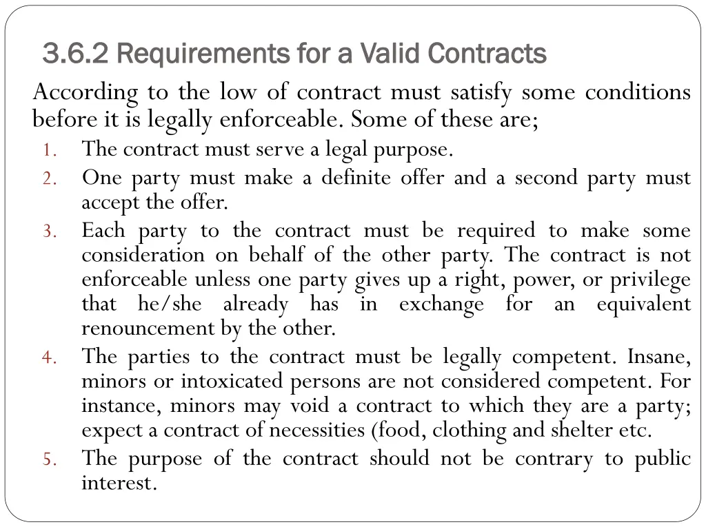 3 6 2 requirements for a valid contracts