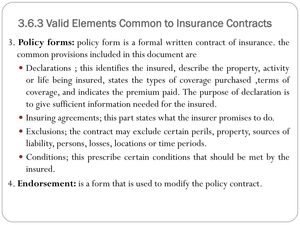 3 6 3 valid elements common to insurance 1